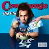 Big Chi - Cowabunga - Single