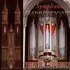 Barry Jordan - Symphonic Impressions (Barry Jordan at the Great Organ of Magdeburg Cathedral)